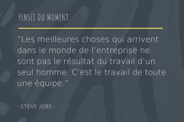 Pensée du moment | Travail collaboratif